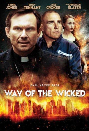 Путь нечестивых / Way of the Wicked (2014) HDRip+BDRip 720p